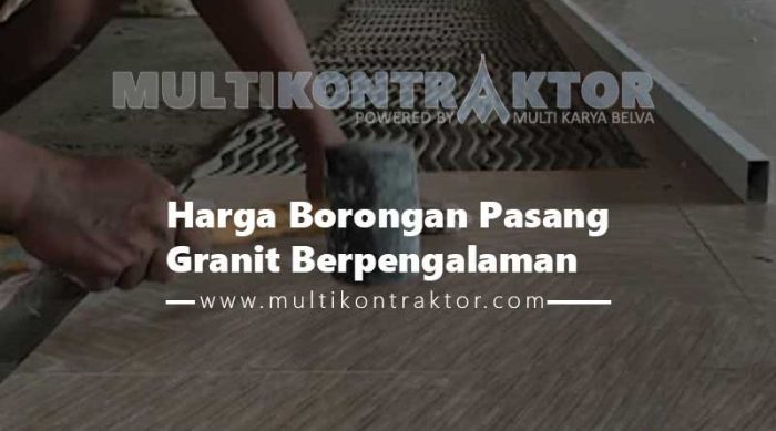 Harga borongan pasang granit 80x80